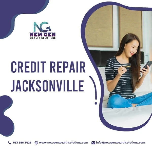 Best Credit Repair Jacksonville - New Generational Wealth Solutions