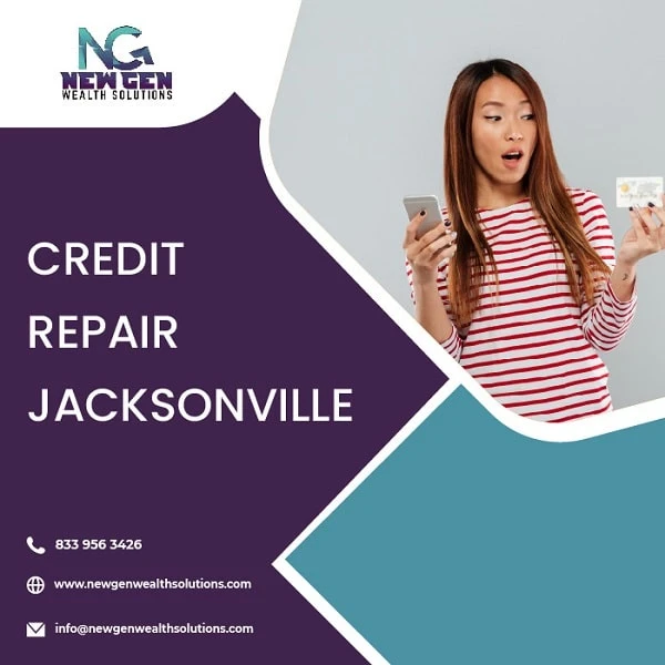 Credit Repair Jacksonville - Your way to Build your Credit Score Day by Day
