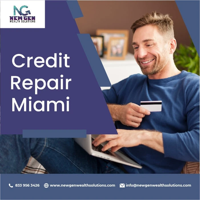 Credit Repair Miami| Everything You Have to Know