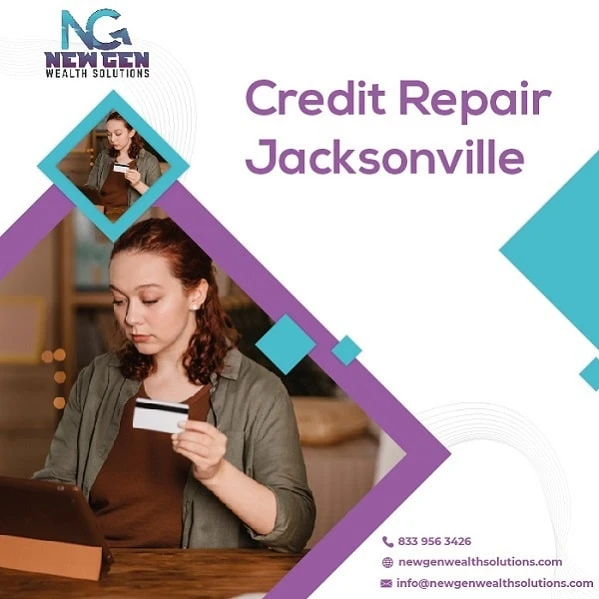 How Do Credit Repair Jacksonville Help You By New Generational Wealth Solutions