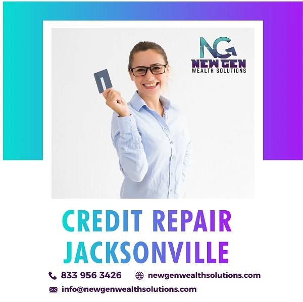 New Generational Wealth Solutions Credit Repair Jacksonville