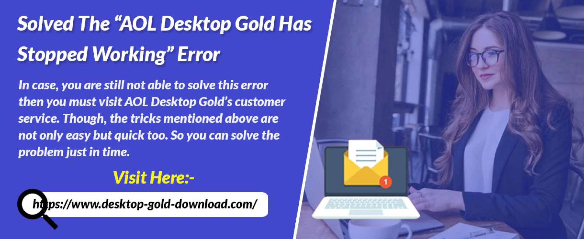 Solved The “AOL Desktop Gold Has Stopped Working” Error