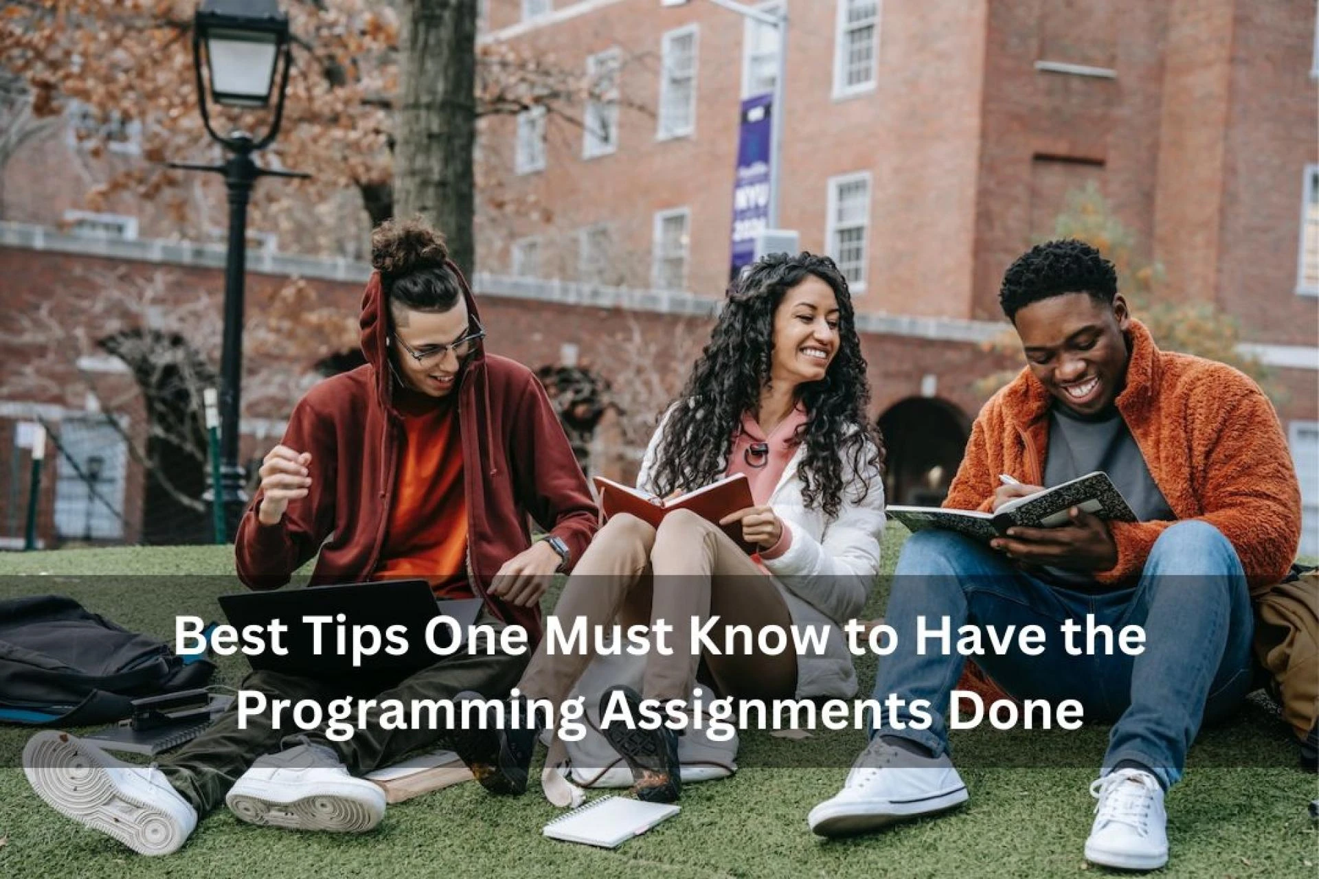 The Best Tips One Must Know to Have the Programming Assignments Done