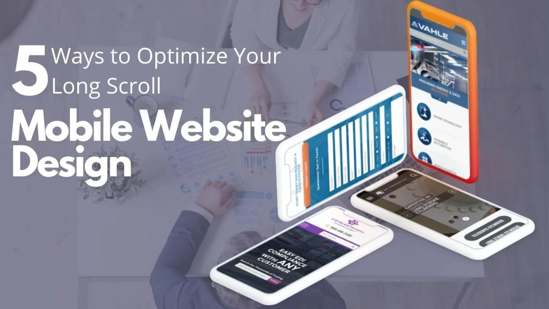 5 Ways to Optimize Your Long Scroll Mobile Website Design