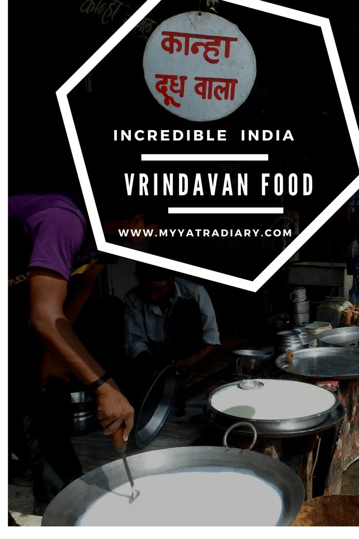 Vrindavan Food: Street Food and Best Restaurants in Vrindavan, Uttar Pradesh