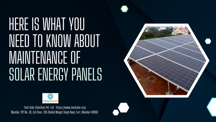 hereiswhatyouneedtoknowaboutmaintenanceofsolarenergypanels.png