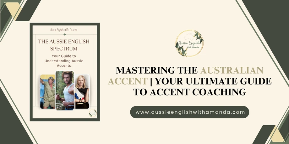 Mastering the Australian Accent | Your Ultimate Guide to Accent Coaching