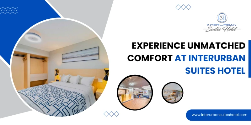 Experience Unmatched Comfort at Interurban Suites Hotel 