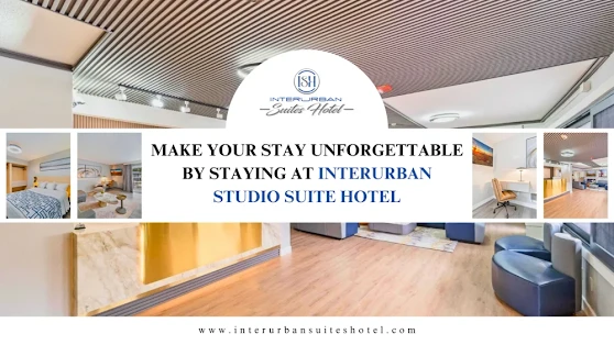 Make Your Stay Unforgettable By Staying At Interurban Studio Suite Hotel
