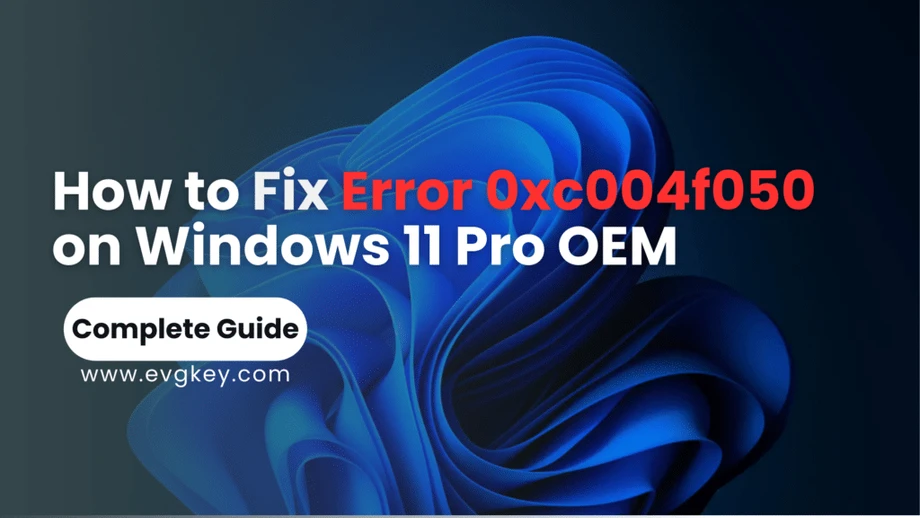 howtofixerror0xc004f050onwindows11prooem1024x576.png