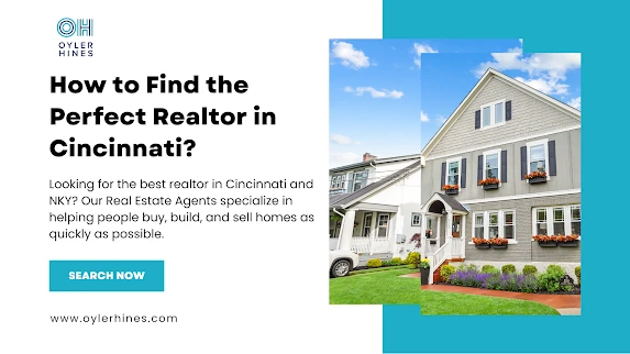 How to Find the Perfect Realtor in Cincinnati?