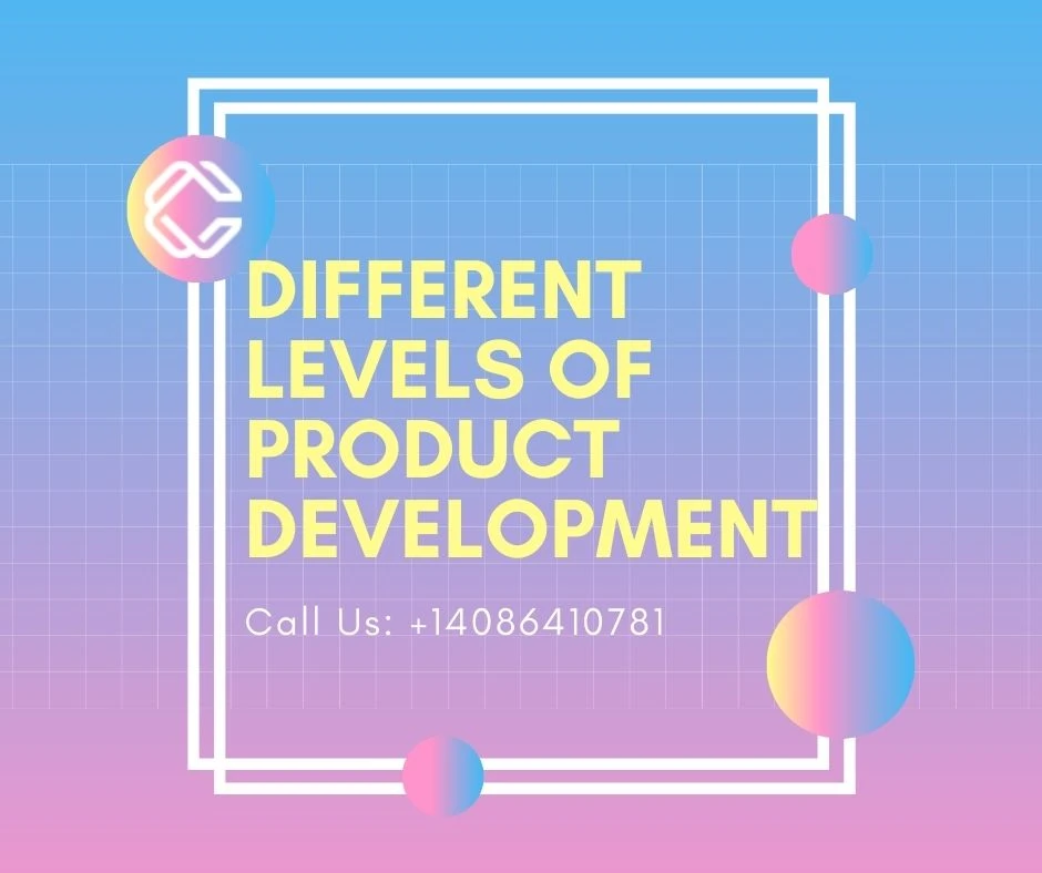Different levels of Product Development with Commerce.AI