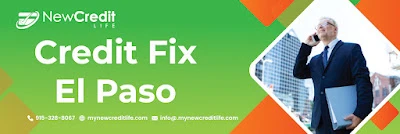Credit Fix EL Paso is a Top Trending Question for All Credit Issues