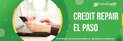 Why Do We Seek Credit Repair EL Paso Aid to Improve Our Lifestyles?
