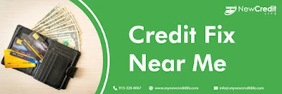 Getting Credit Fix Near Me Services are a Good Fix to Your Problems
