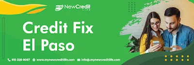 How Might Credit Fix El Paso Help you Restore and Increase Your Credit Score?