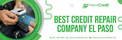 When Looking for the Best Credit Repair Company EI Paso Look For.