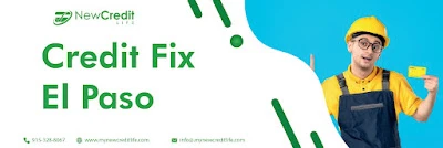 Credit Fix El Paso by a Professional Team