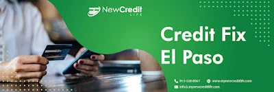 Credit Fix El Paso by a Professional Team