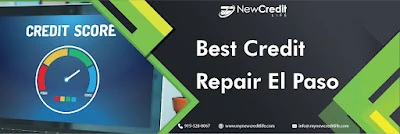 Take the Time to Learn About the Best Credit Repair El Paso
