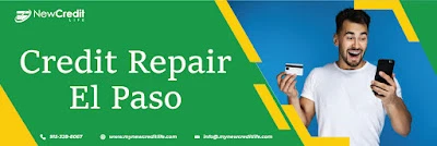 Is There a Need for Hiring Credit Repair El Paso?