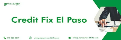 Credit Fix EI Paso Advisors help you to Boost your Scores