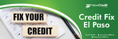 Credit Fix El Paso Services Will Make Your Future Happy