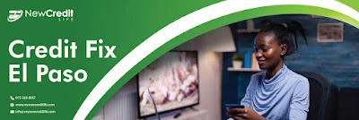 Credit Fix El Paso Services Will Make Your Future Happy