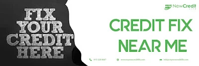 Get Credit Fix near me services today to improve the quality of life