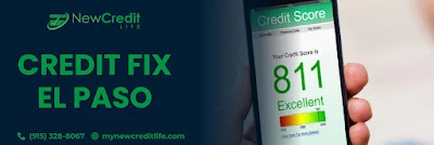 Credit fix El Paso with a new passion at your service