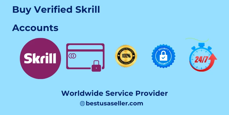 Buy Verified Skrill Accounts