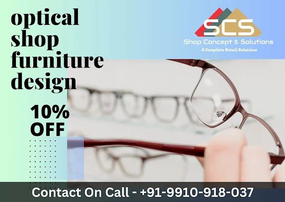 Transform Your Optical Shop: Innovative Furniture Design Ideas