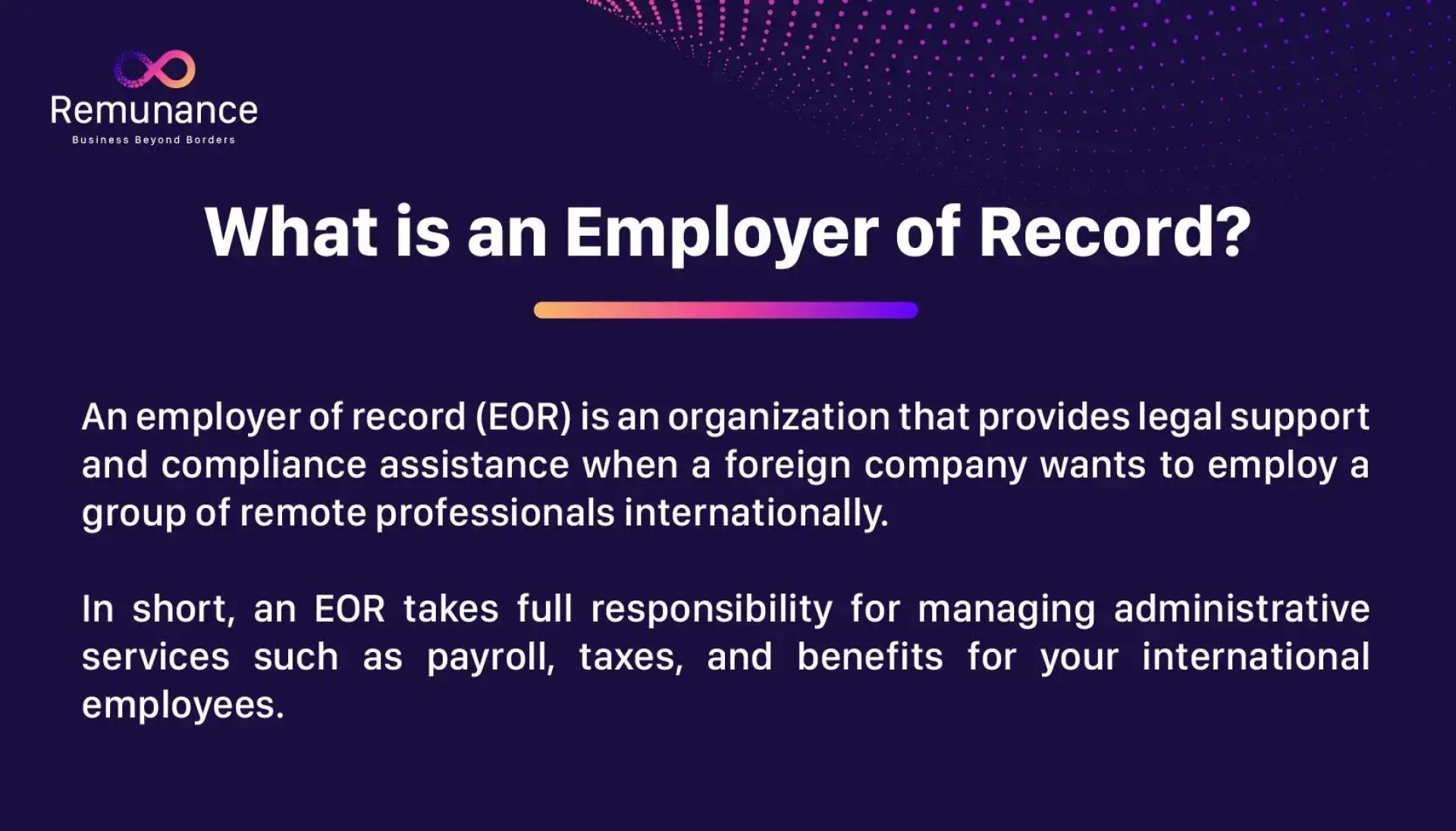 What is employer of Record (EOR)?