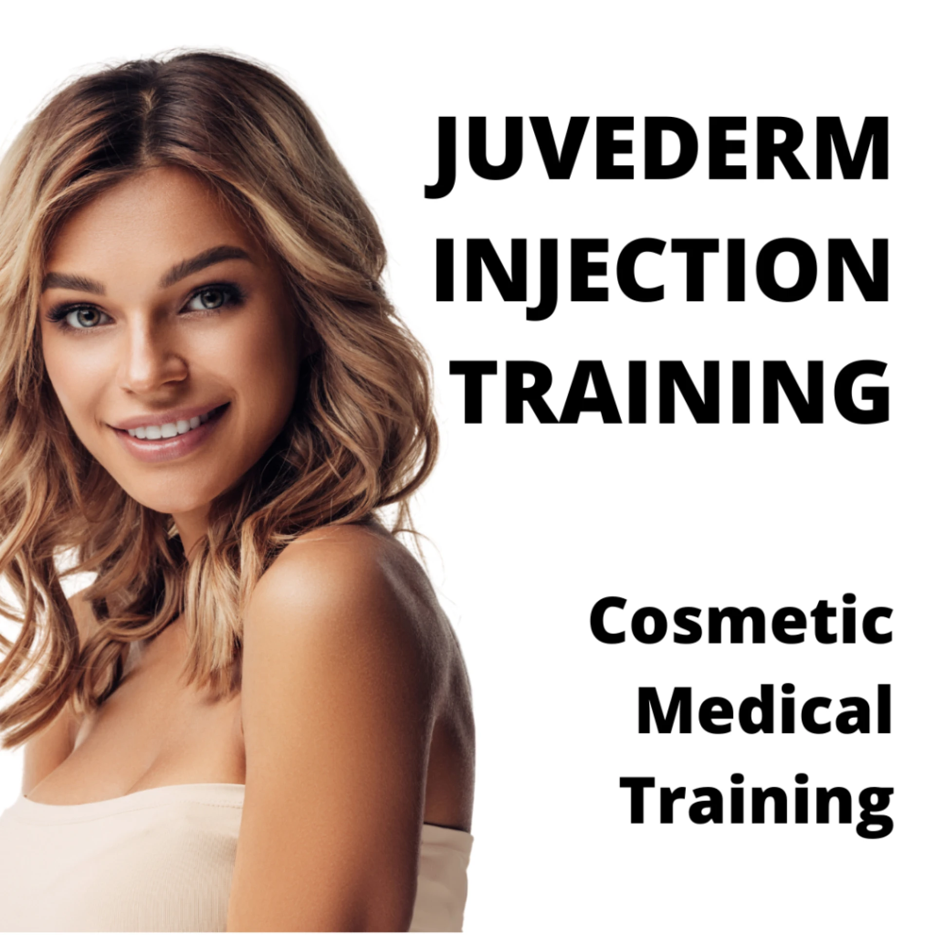 Juvederm®️ Injection Training Certification Course
