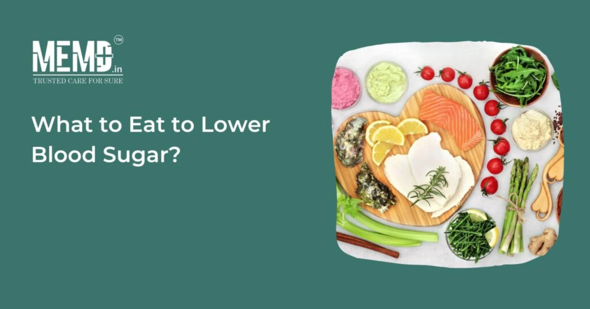 What to Eat to Lower Blood Sugar