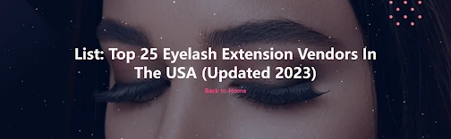 Best Eyelash Extension Vendors – Harqa