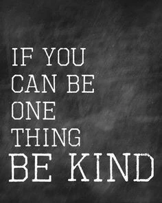 Always, Choose Kind