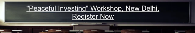Full day fundamental stock investing workshop focusing on value investing by Dr Vijay Malik, Peaceful Investing workshop at New Delhi, Gurgaon, NOIDA, NCR