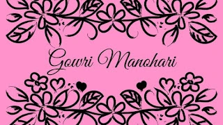 Gowri Manohari - Tamil songs in Gowri Manohari, the divine raga.