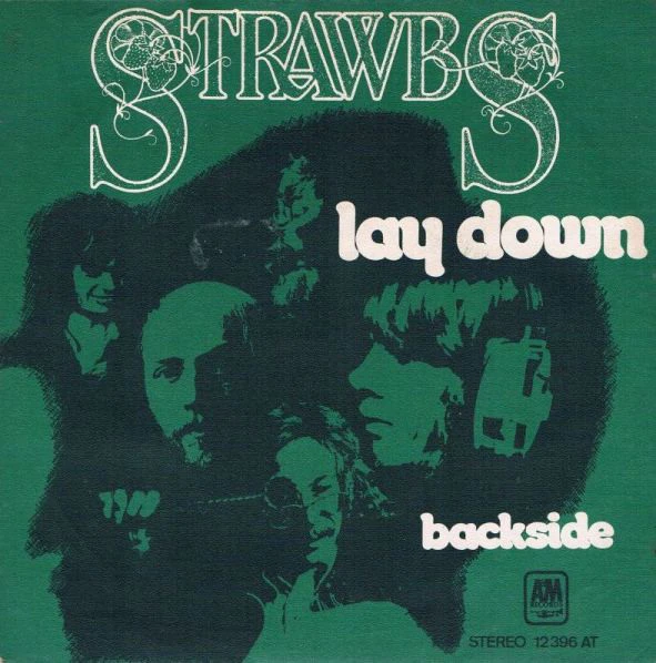 Lay Down / The Strawbs / 1972 Lay Down / The Strawbs / 1972