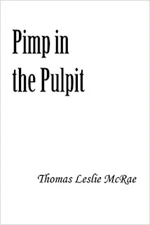 #Interview with Thomas McRae, #Author of Pimp in the Pulpit