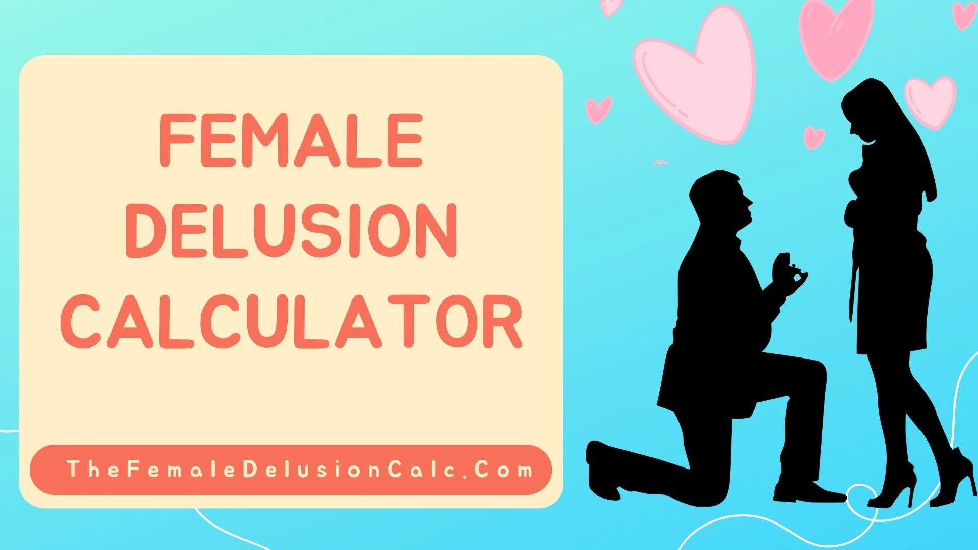 The Female Delusion Calculator: Exploring Modern Dating Standards