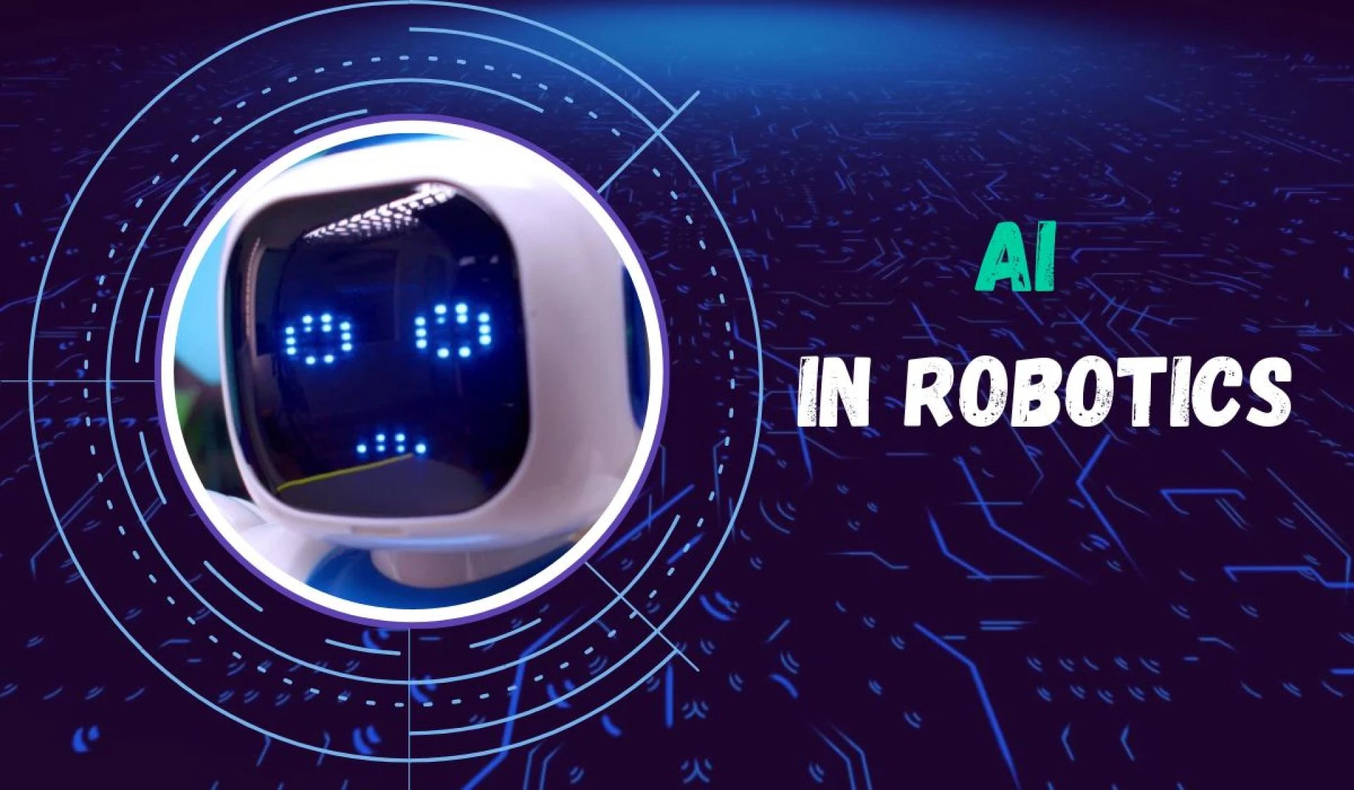 A Complete Guide to AI in Robotics for Practical Applications and Innovation