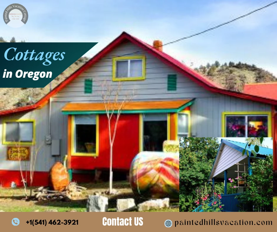 Adventure Awaits: Stay at Painted Hills Vacation Cottages in Oregon