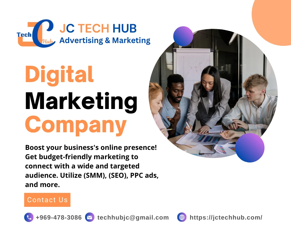 Digital Marketing Company, (JC Tech Hub)