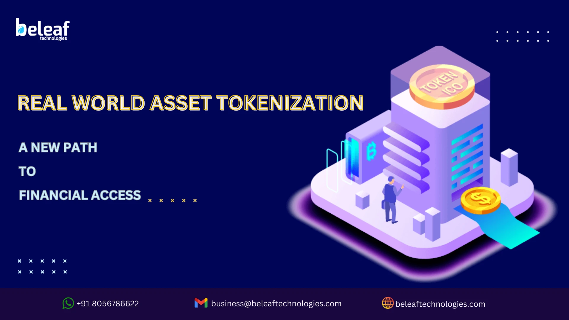 Real World Asset Tokenization: A New Path to Financial Access