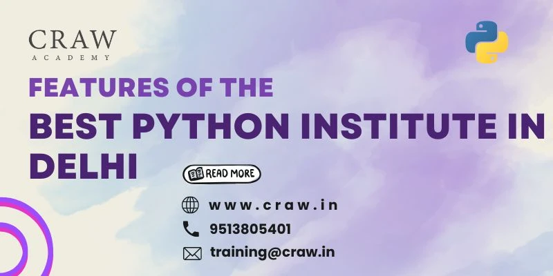 Master Python with the Best Python Institute in Delhi
