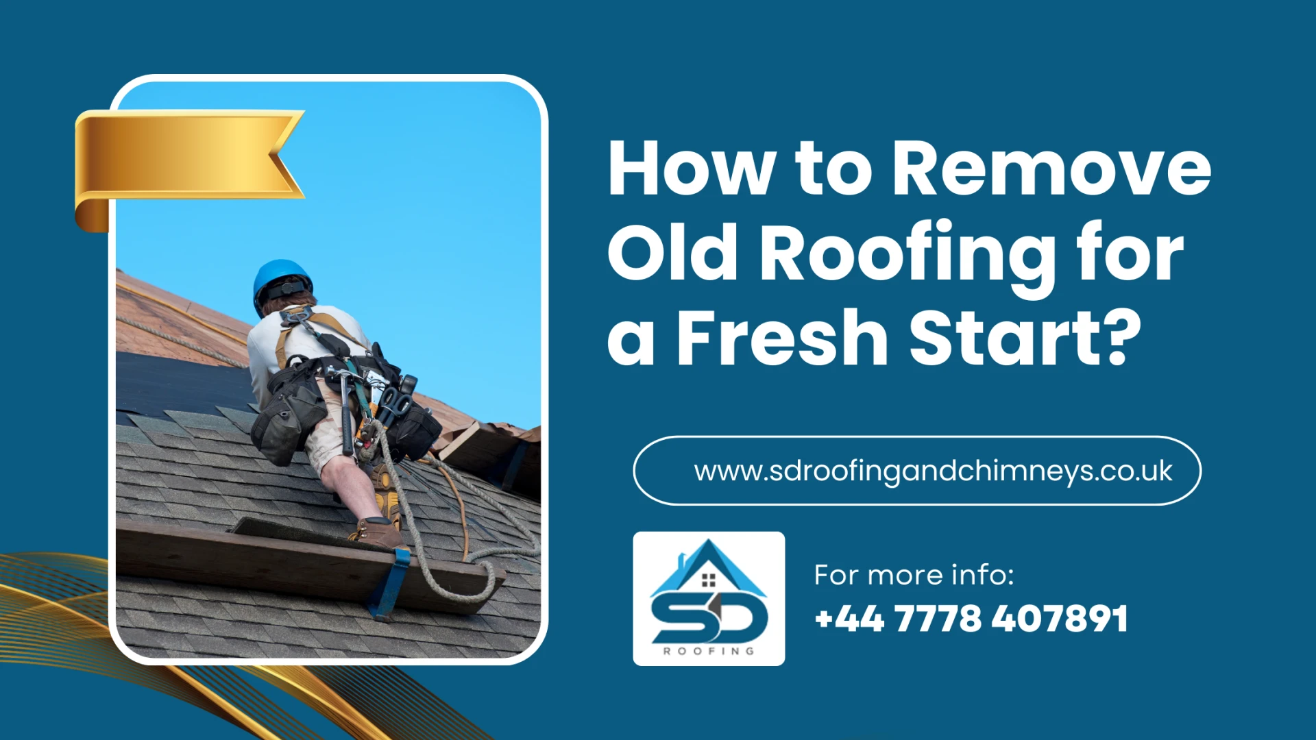 How to Remove Old Roofing for a Fresh Start?