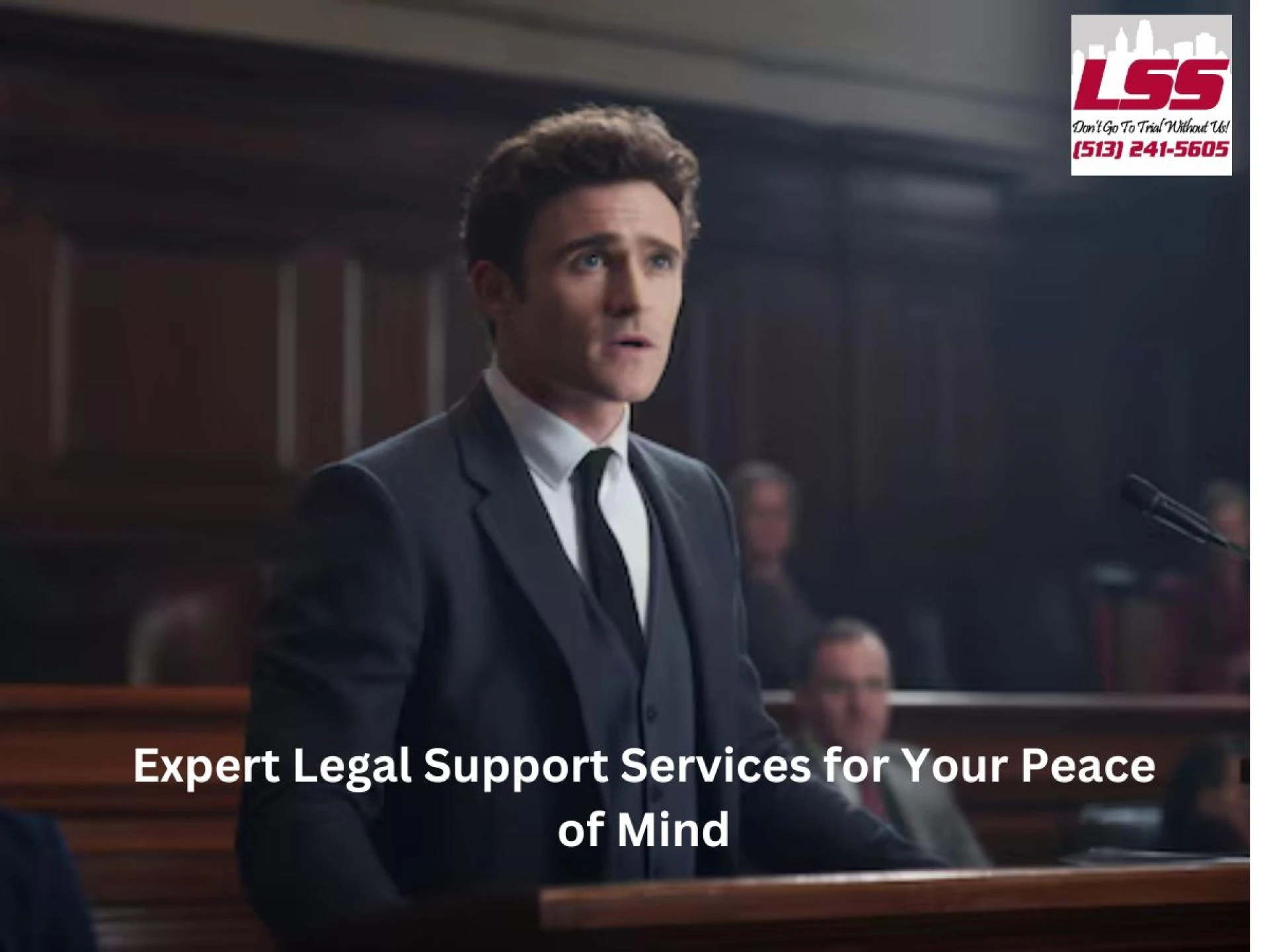 Expert Legal Support Services for Your Peace of Mind