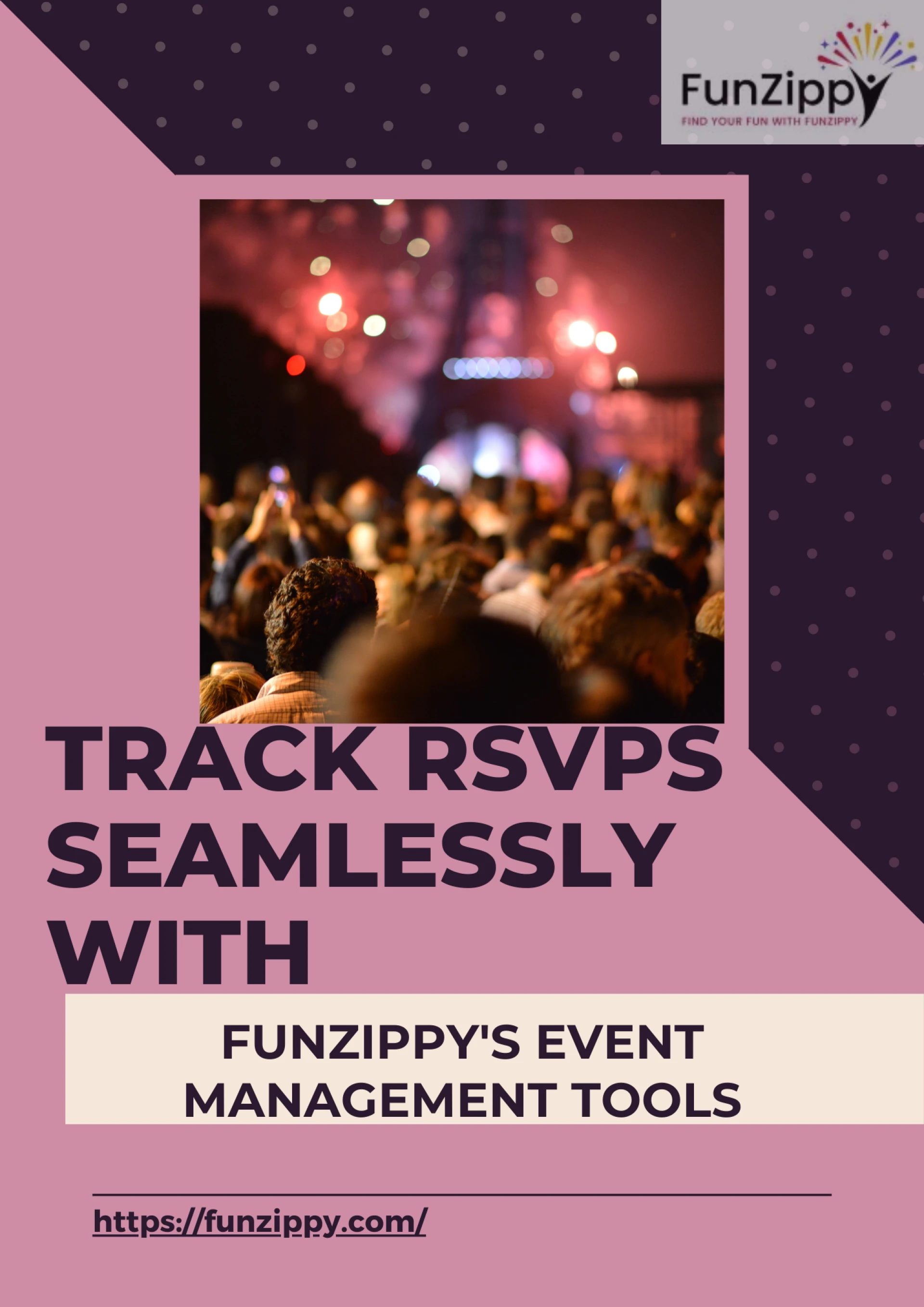 FunZippy: Transforming Event Management with Innovative RSVP and Online Ticketing Solutions